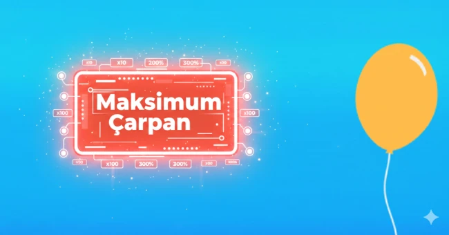 balloon maksimum çarpan